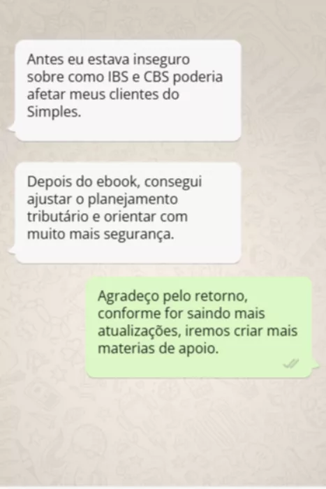 Conversa de WhatsApp: comprador diz que estava inseguro sobre IBS e CBS e que, depois do ebook, ajustou o planejamento tributário com mais segurança.