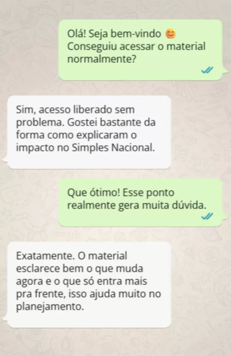 Conversa de WhatsApp: comprador confirma acesso liberado e elogia a explicação do impacto no Simples Nacional.